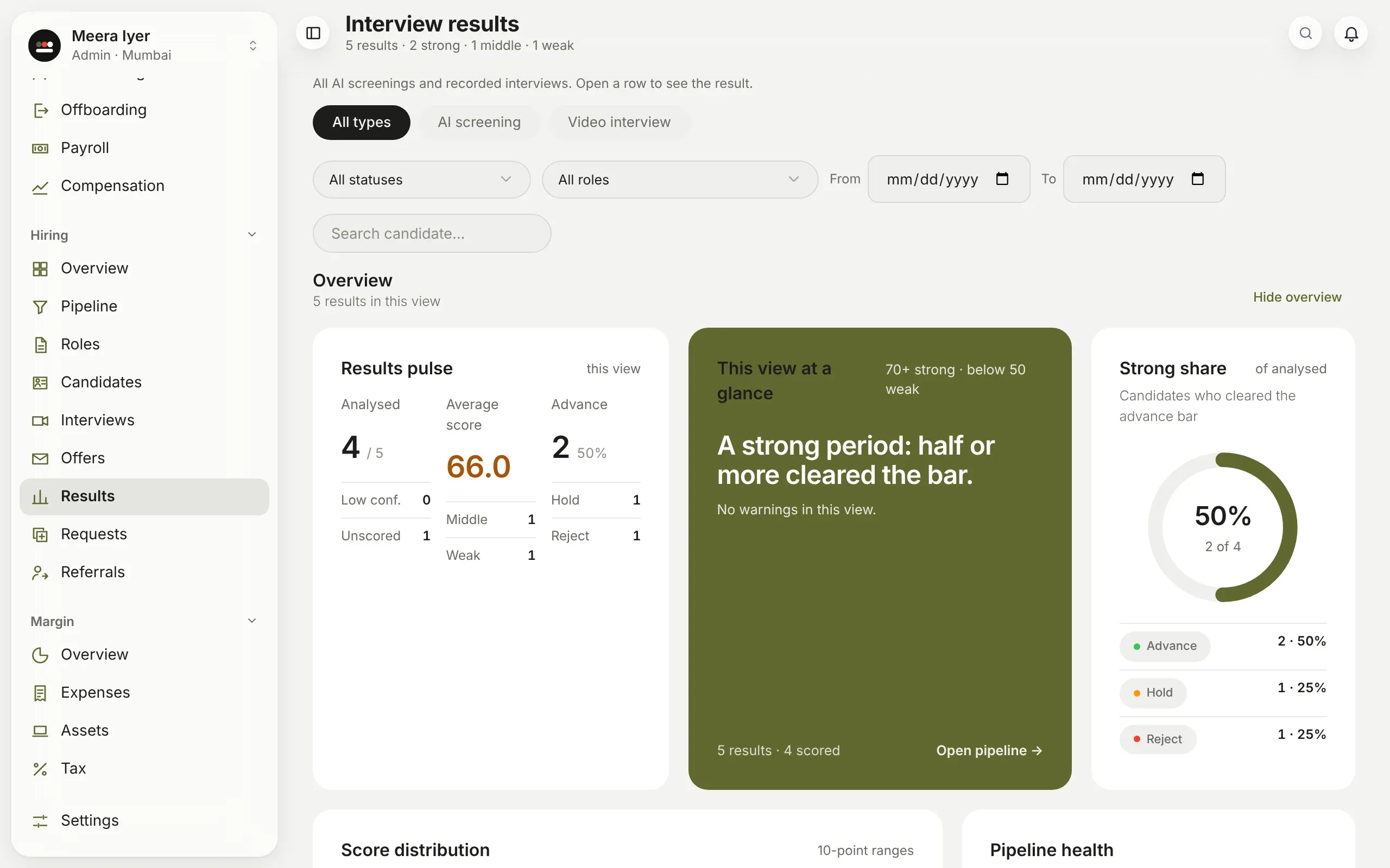 Results: screenings at a glance, average score, advance, hold and reject, and every result