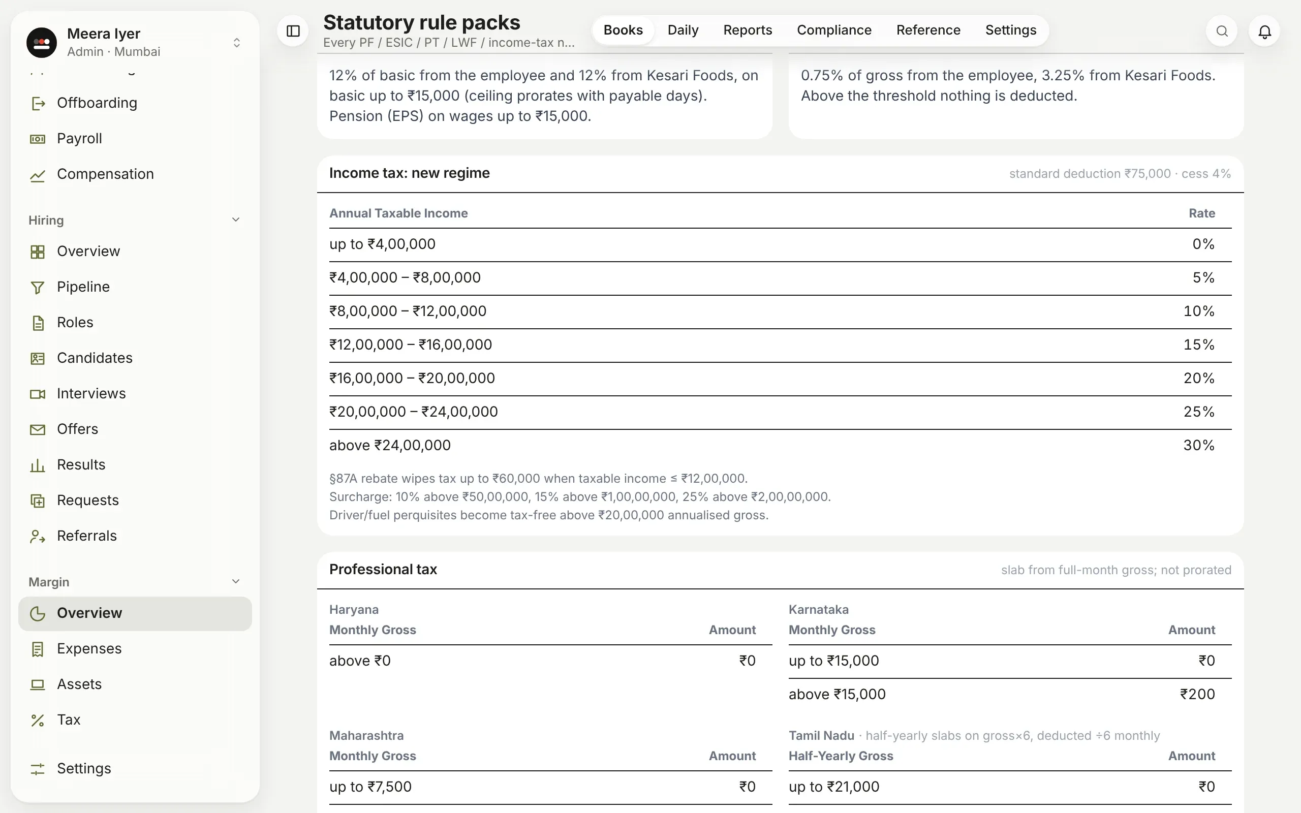 Rule packs: PF, ESIC, income tax slabs and professional tax by state