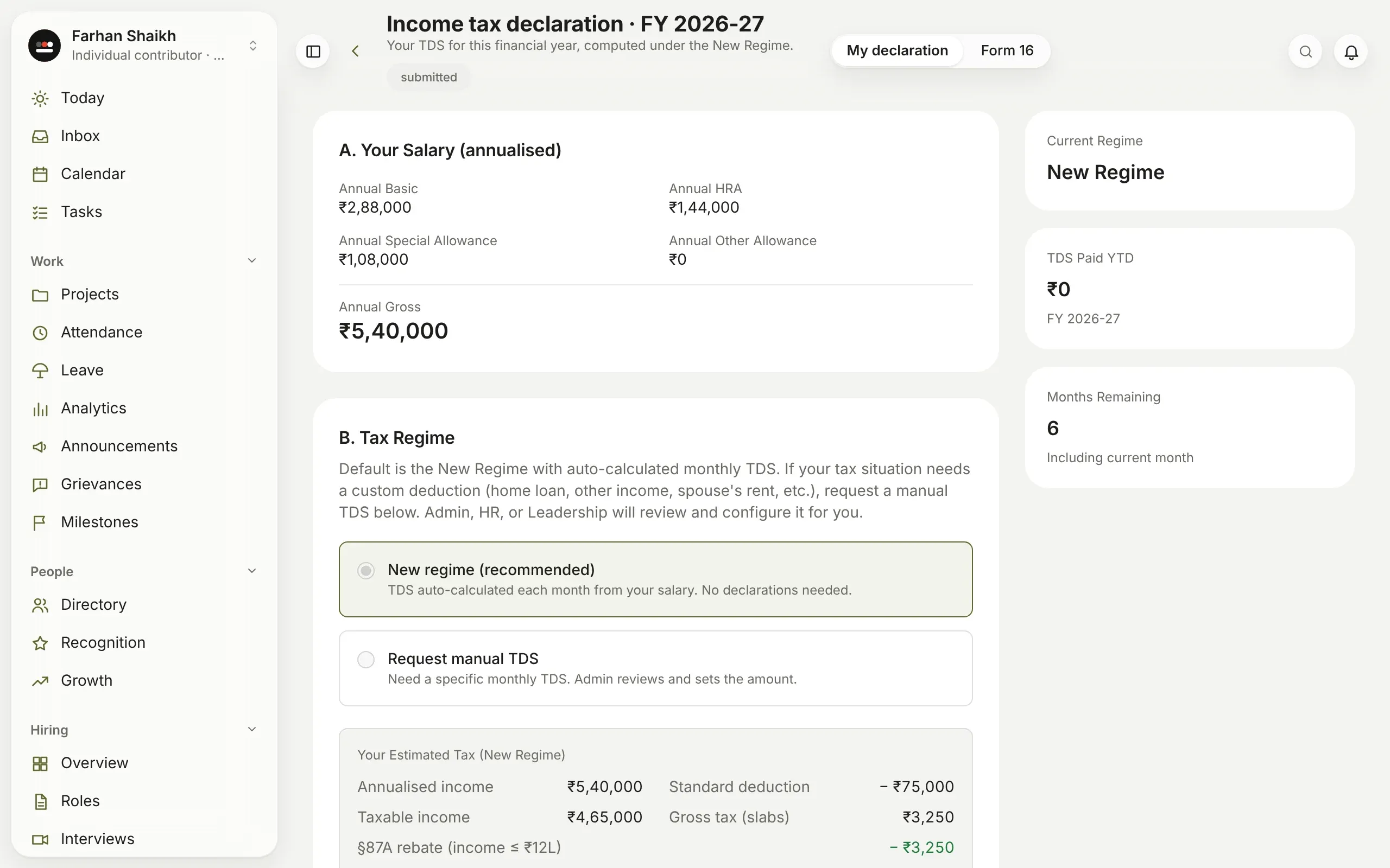 My tax declaration: salary for the year, the new regime or a manual TDS request, and the estimated tax